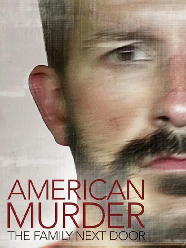 قتل آمریکایی: خانواده همسایه بغلی